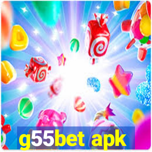 g55bet apk